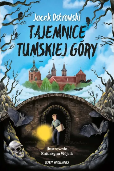 Tajemnice Tumskiej G�ry - Jacek Ostrowski