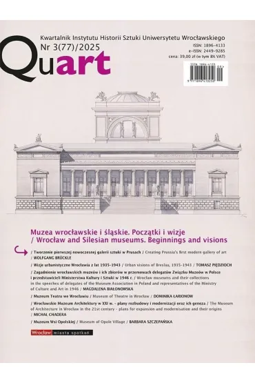 Quart nr 3(77) 2025 Muzea wroc�awskie i �l�skie... - Piotr Red Oszczanowski