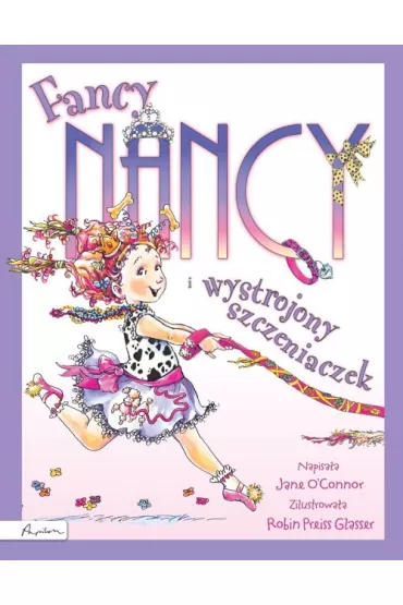 Fancy nancy i wytworny szczeniaczek - Jane O`Connor