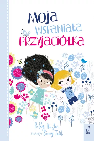 Moja wspania�a przyjaci�ka - Polly  Ho-Yen