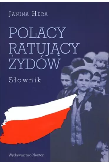 POLACY RATUJACY ZYDOW-NERITON - Janina Hera