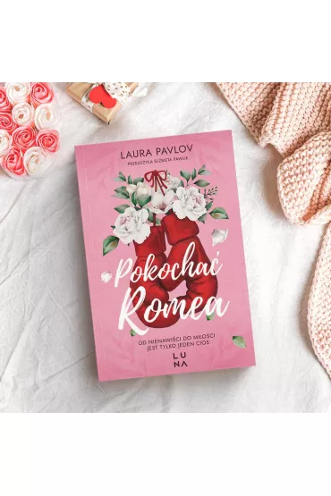 Pokocha� Romea - Laura Pavlov