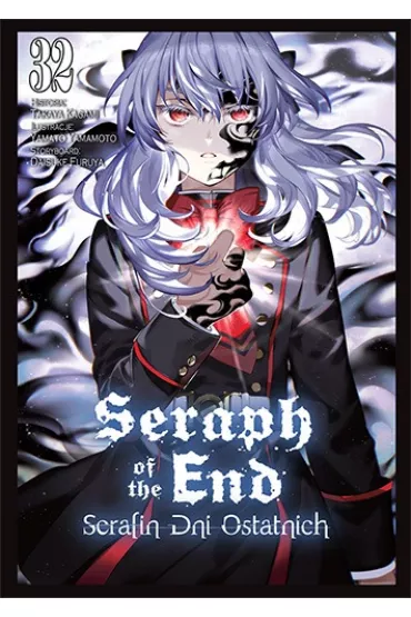 Seraph of the End - Serafin dni ostatnich. Tom 32 - Takaya Kagami, Daisuke Furuya, Yamato Yamamoto