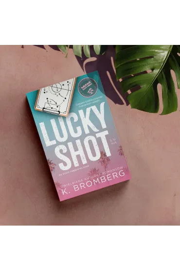 Lucky Shot - K. Bromberg