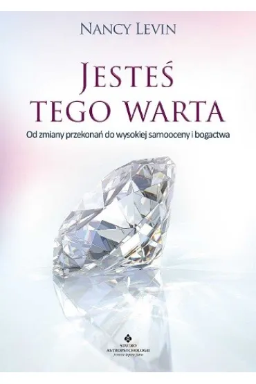 Jeste� tego warta - Nancy Levin