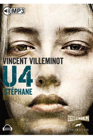 Audiobook St�phane. U4. Tom 4 CD - Vincent Villeminot