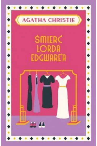 �mier� lorda Edgware'a. Herkules Poirot. Tom 9 - Agatha Christie