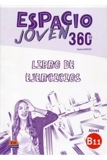Espacio Joven 360. �wiczenia. B1.1