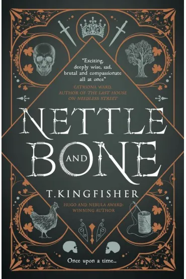 Nettle & Bone wer. angielska - T. Kingfisher