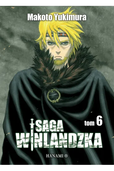 Saga winlandzka. Tom 6 - Makoto Yukimura