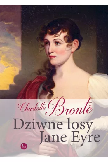 Dziwne losy Jane Eyre - Charlotte Bront