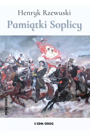 Pami�tki Soplicy - Henryk Rzewuski