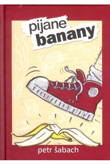 Pijane banany - Petr Sabach