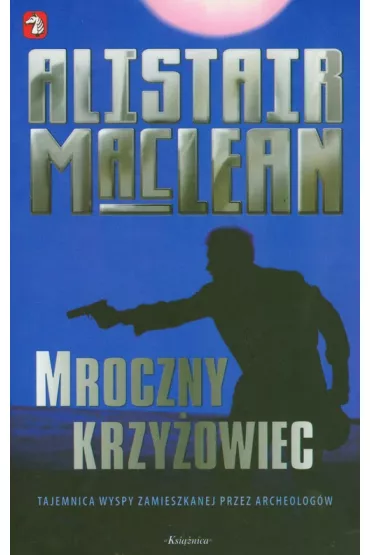 Mroczny krzy�owiec - Maclean Alistair