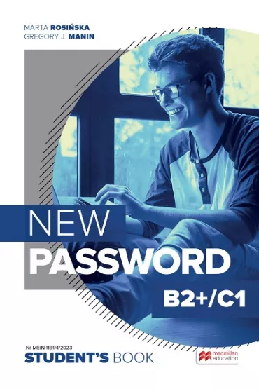 New Password B2+/C1. Ksika ucznia papierowa + ksika cyfrowa + On-the-go Practice w Student's App - Marta Rosiska, Gregory J. Manin