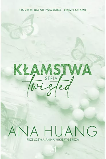 Kamstwa. Twisted. Tom 4 - Ana  Huang