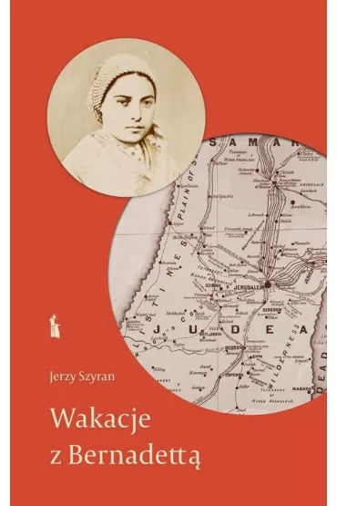 Wakacje z Bernadett� - Jerzy Szyran