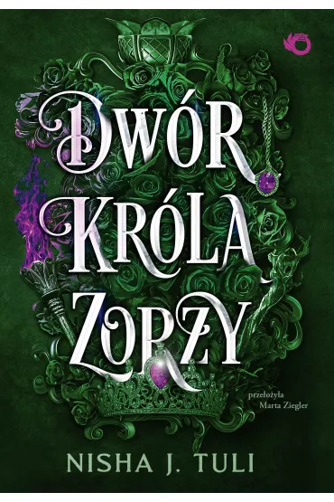 Artefakty Uranosa. Dw�r kr�la Zorzy. Tom 2 - Nisha J. Tuli