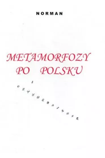 Metamorfozy po polsku - Norman