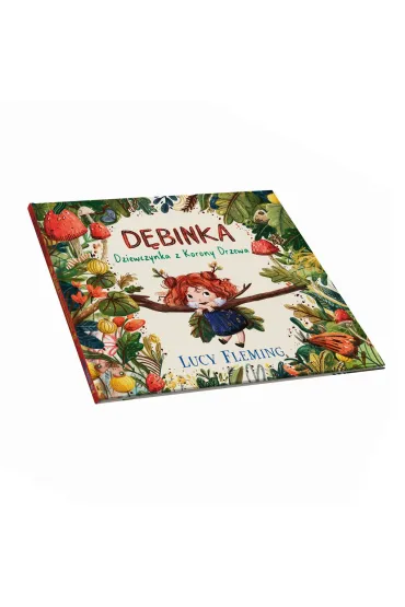 D�binka. Dziewczynka z Korony Drzewa - Lucy  Fleming