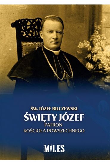 Święty Józef Patron Kościoła Powszechnego