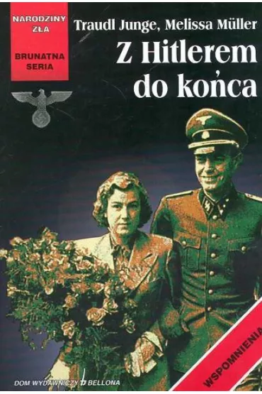 Z Hitlerem do ko�ca - Junge Traudl, Melissa Muller