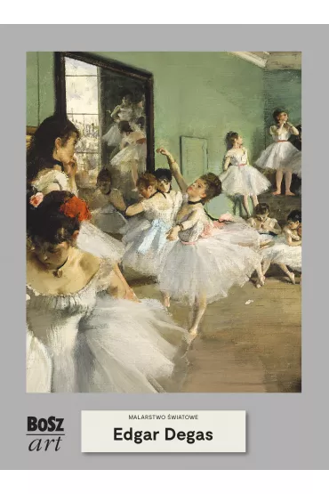 Edgar Degas /Malarstwo �wiatowe