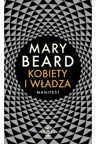 Kobiety i w�adza manifest - Mary Beard