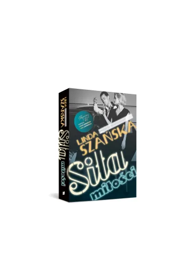 Si�a mi�o�ci. Syndykat. Tom 3 - Agnieszka Lingas-�oniewska, Anna Szafra�ska, Linda  Sza�ska