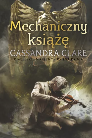 eBook Mechaniczny ksi���. Diabelskie maszyny. Tom 2 mobi epub - Cassandra Clare