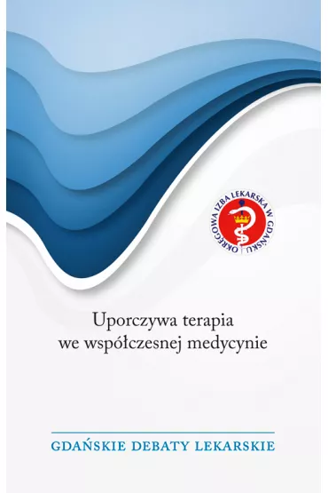 Uporczywa terapia we wsp�czesnej medycynie - Roman Budzi�ski