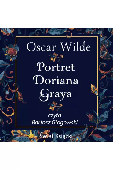 Audiobook Portret Doriana Graya mp3 - Oskar Wilde