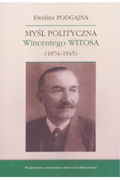 Myl polityczna Wincentego Witosa (1874-1945)