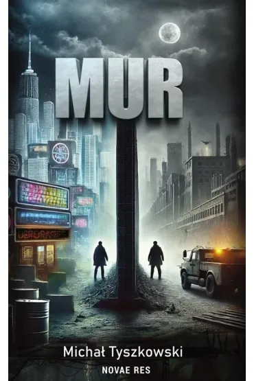 Mur - Micha�  Tyszkowski