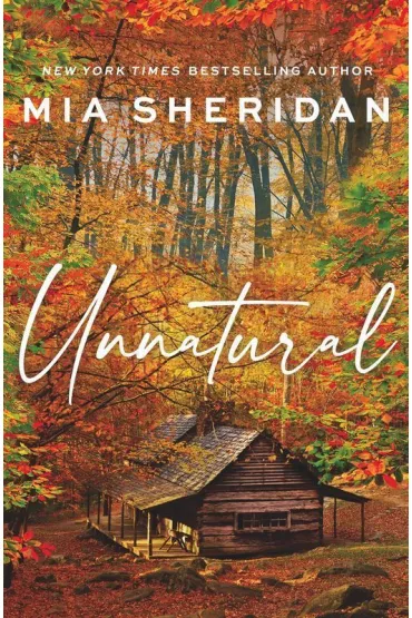 Unnatural wer. angielska - Mia Sheridan