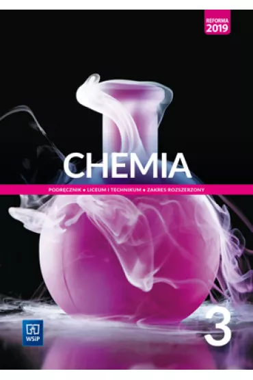 Chemia. Podrcznik. Liceum i technikum. Klasa 3. Zakres rozszerzony. Szkoy ponadpodstawowe - Andrzej Czerwiski, Anna Czerwiska, Krzysztof Kumierczyk