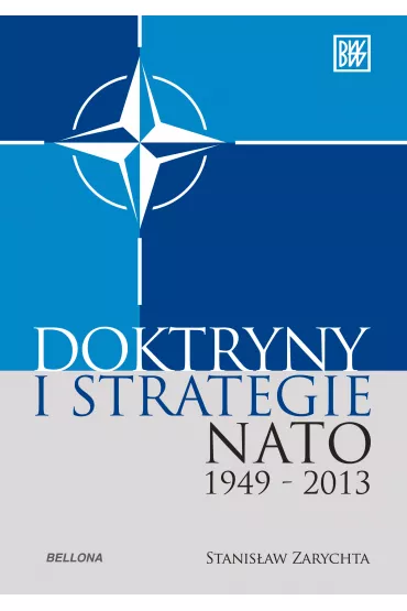 eBook "Doktryny i strategie NATO 1949-2013 mobi epub - Stanis�aw Zarychta