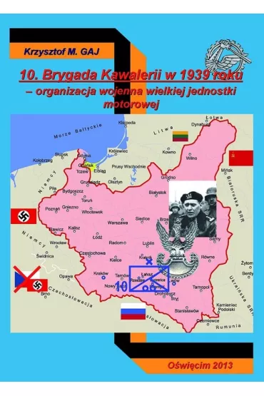 10 Brygada Kawalerii w 1939 roku - Krzysztof M. Gaj