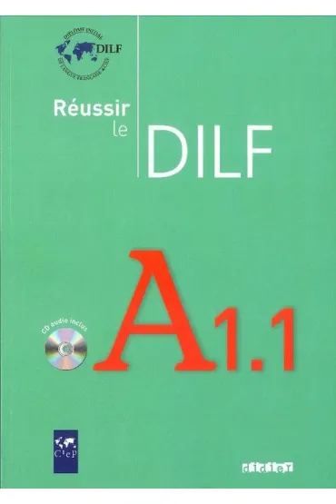 Reussir le DILF A1.1 livres + CD - Christine Tagliante