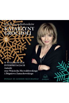 Kolekcja audiobookw Katarzyny Grocholi CD