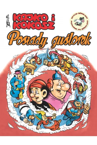 Kajko i Kokosz. Wydania regionalne Kajko i Kokosz. Posiady gu�lorek - Janusz Christa