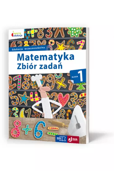 Owocna edukacja. Matematyka. Zbi�r zada�. Klasa 1 - Ma�gorzata Wi�zowska