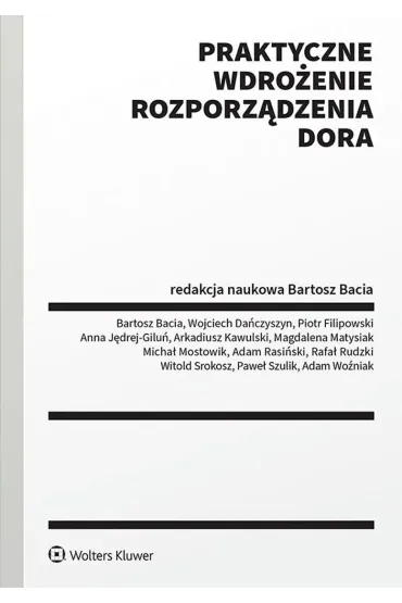 Praktyczne wdro�enie Rozporz�dzenia DORA