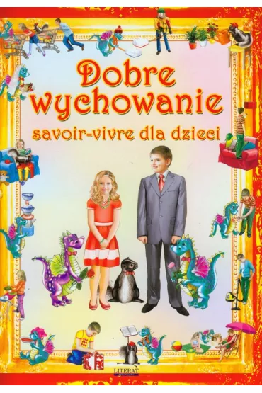 Dobre wychowanie savoir-vivre dla dzieci - Krystian Pruchnicki