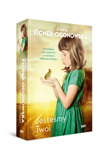 Jeste�my twoi - Anna Ficner-Ogonowska