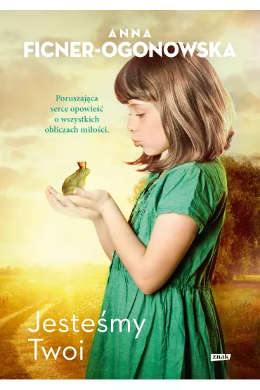 Jestemy twoi - Anna Ficner-Ogonowska
