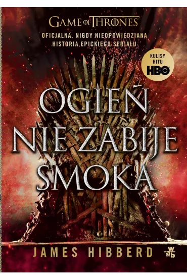Ogie� nie zabije smoka - James  Hibberd