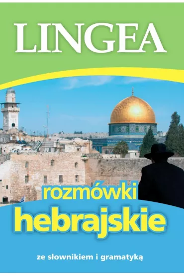 Rozm�wki hebrajskie ze s�ownikiem i gramatyk�