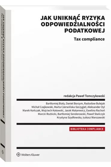 Jak unikn�� ryzyka odpowiedzialno�ci podatkowej