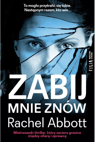 Zabij mnie zn�w - Rachel Abbott